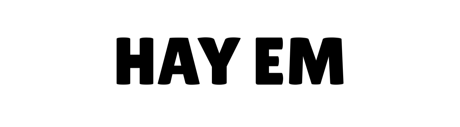 Hay Em